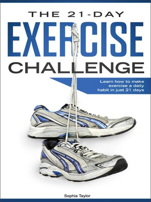 cover image of The 21-Day Exercise Challenge